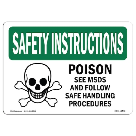 OSHA SAFETY INSTRUCTIONS Sign, Poison See Msds And Follow Safe W/ Symbol, 5in X 3.5in Decal